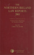 The Northern Ireland Law Reports 2003: Part II [2003] NI 239-406