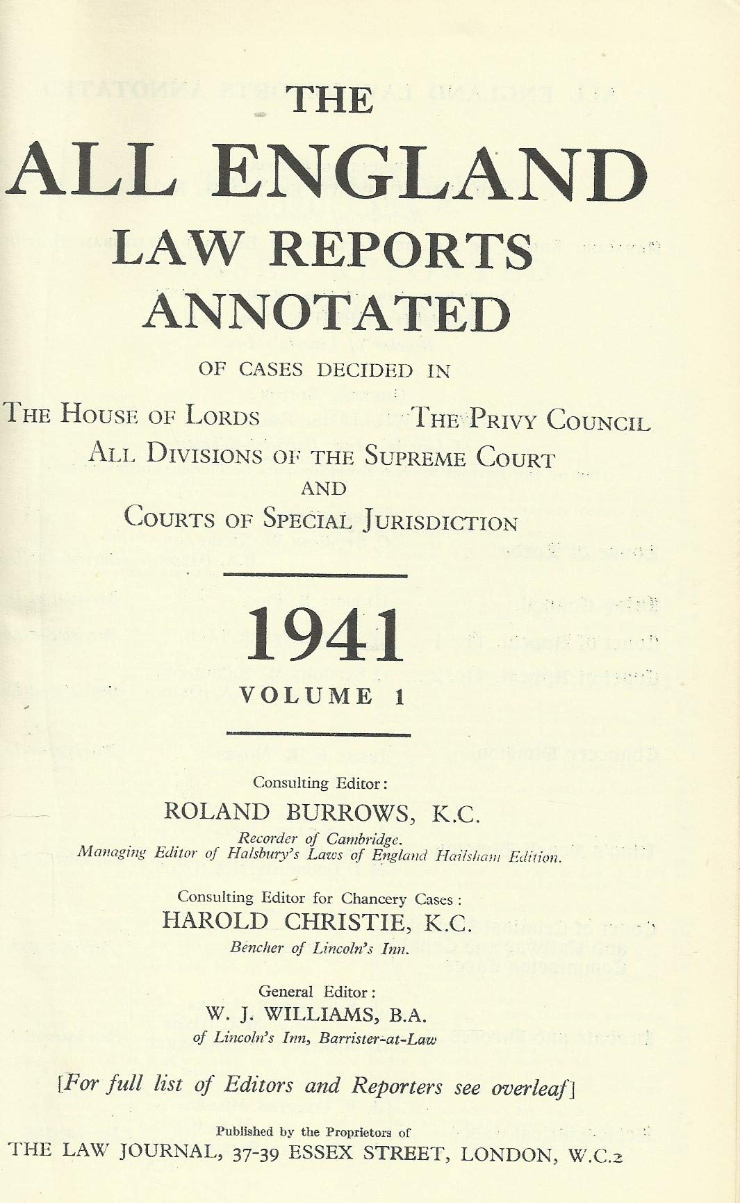 The All England Law Reports Annotated: 1941 Vol 1