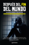 Después del fin del mundo / After the end of the world