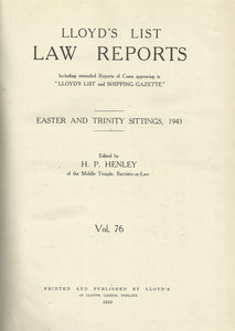 Lloyd's List Law Reports - Volume 76, Easter and Trinity Sittings 1943