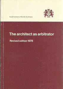 Architect as Arbitrator