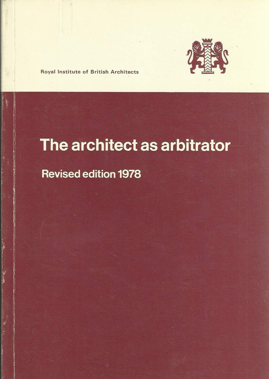 Architect as Arbitrator