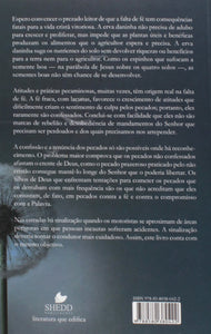 Pecados e Pecadinhos. Arranque as Ervas Daninhas do Jardim da Fé (Em Portuguese do Brasil)