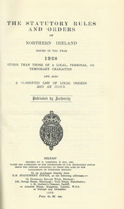 Northern Ireland Statutory Rules and Orders, 1928 - The Statutory Rules and Orders of Northern Ireland