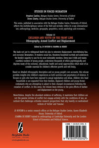 Children and Youth on the Front Line: Ethnography, Armed Conflict and Displacement (Forced Migration)