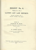 Lloyd's List Law Reports - Digest No 6, Vols 51-60 (Hilary Sittings, 1935, to Hilary Sittings, 1938, Inclusive)