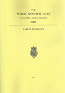 The Public General Acts and General Synod Measures 2001 - Tables and Index
