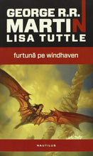 Load image into Gallery viewer, Furtuna Pe Windhaven
