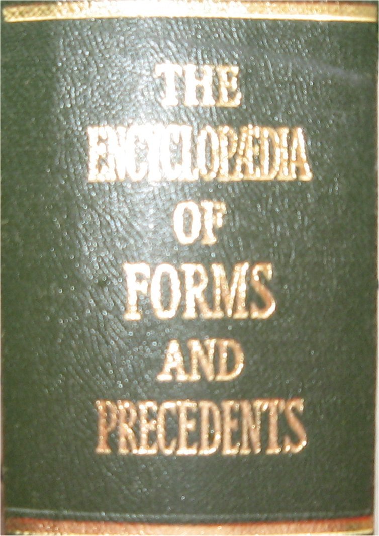 The encyclopaedia of forms and precedents other than court forms: 4th ed