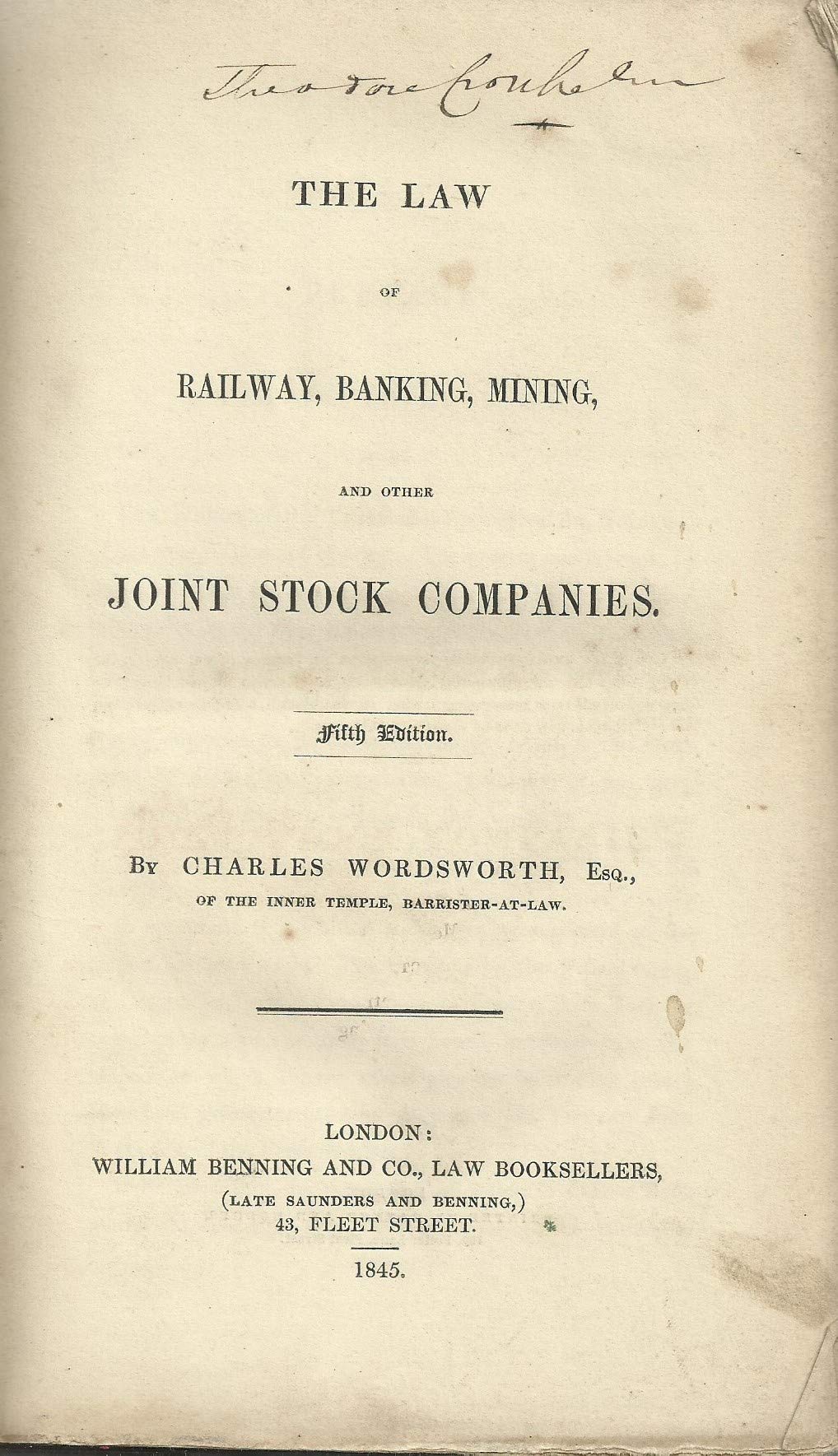 The Law Of Railway, Banking, Mining And Other Joint Stock Companies