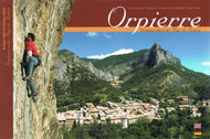Orpierre - Grimper dans les Pays du Buech - Chateauneuf Savournon Sigottier Buech nord