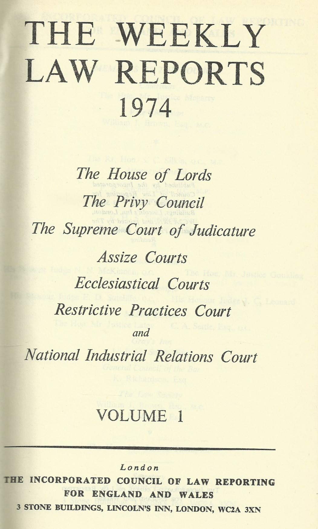 THE WEEKLY LAW REPORTS 1974: VOLUME I.