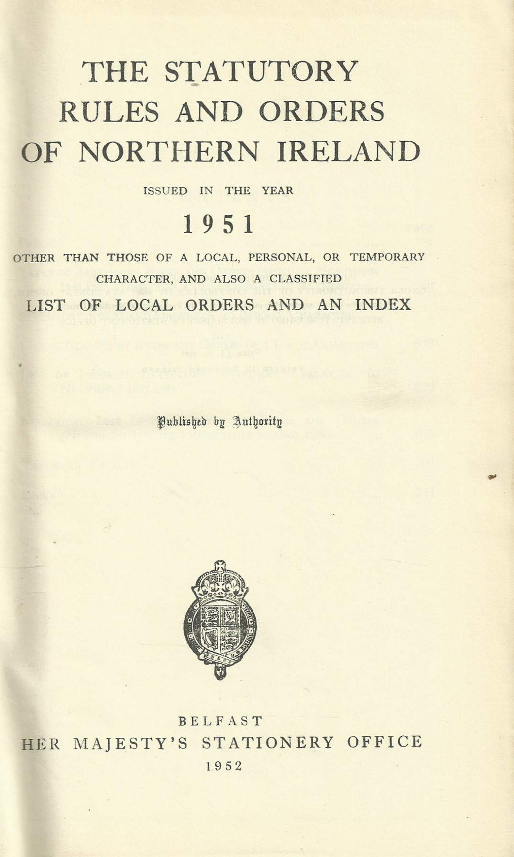 Northern Ireland Statutory Rules and Orders, 1951 - The Statutory Rules and Orders of Northern Ireland