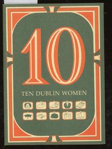 Ten Dublin Women