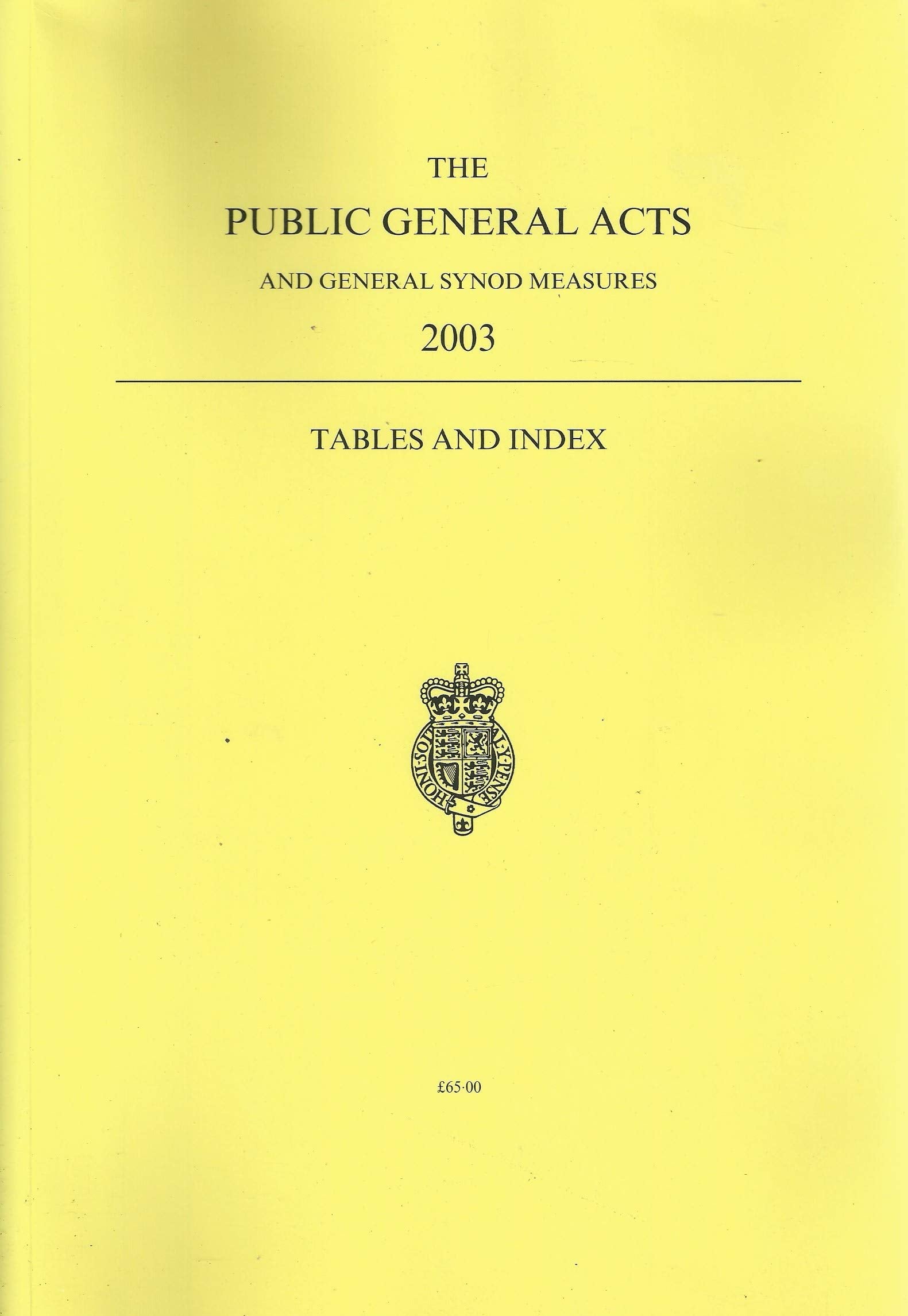 The Public General Acts and General Synod Measures 2003 - Tables and Index