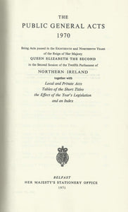 Northern Ireland Statutes: The Public General Acts 1970