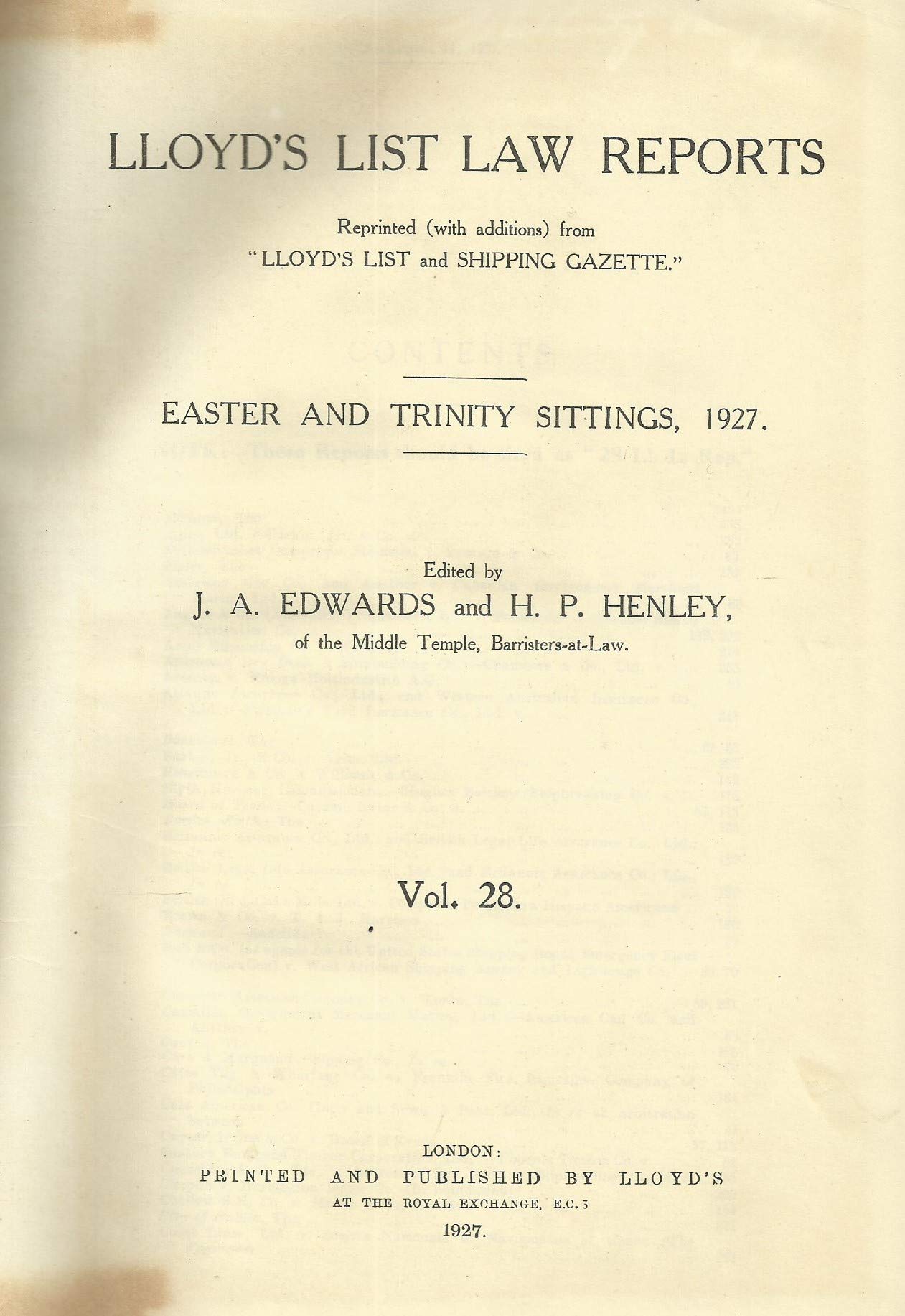 Lloyd's List Law Reports - Easter and Trinity Sittings, 1927, Vol 28