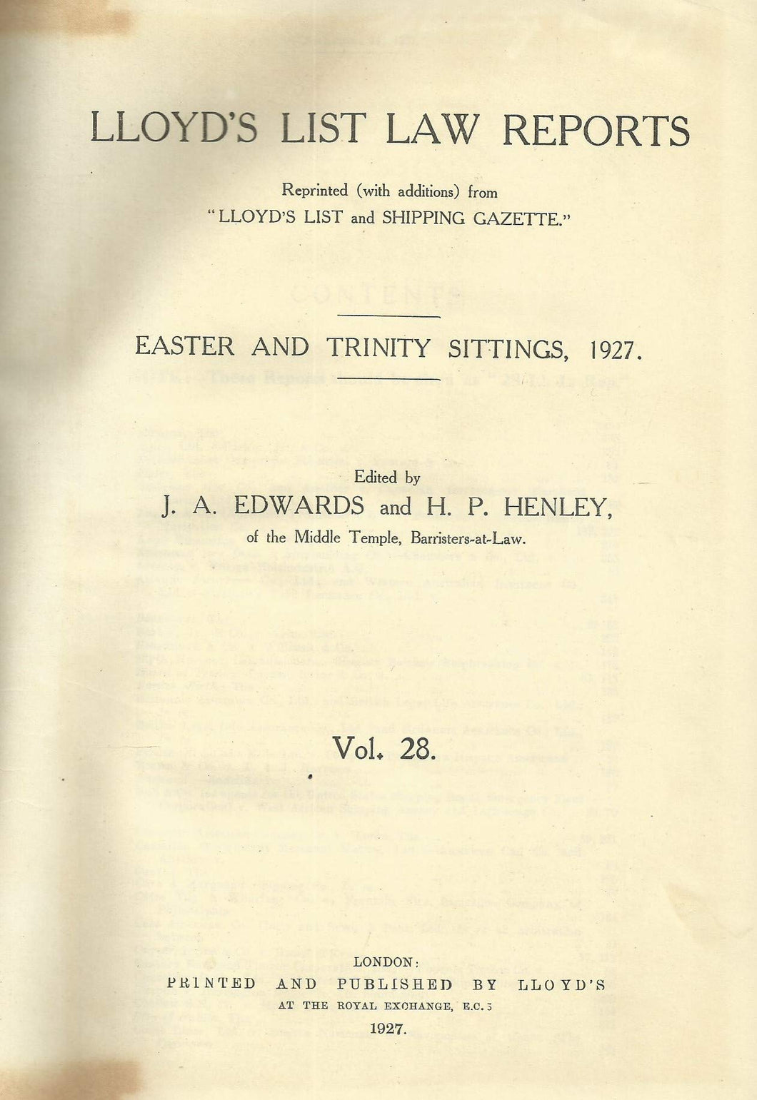 Lloyd's List Law Reports - Easter and Trinity Sittings, 1927, Vol 28
