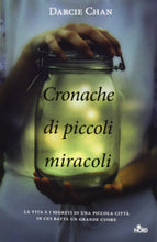 Load image into Gallery viewer, Cronache di piccoli miracoli