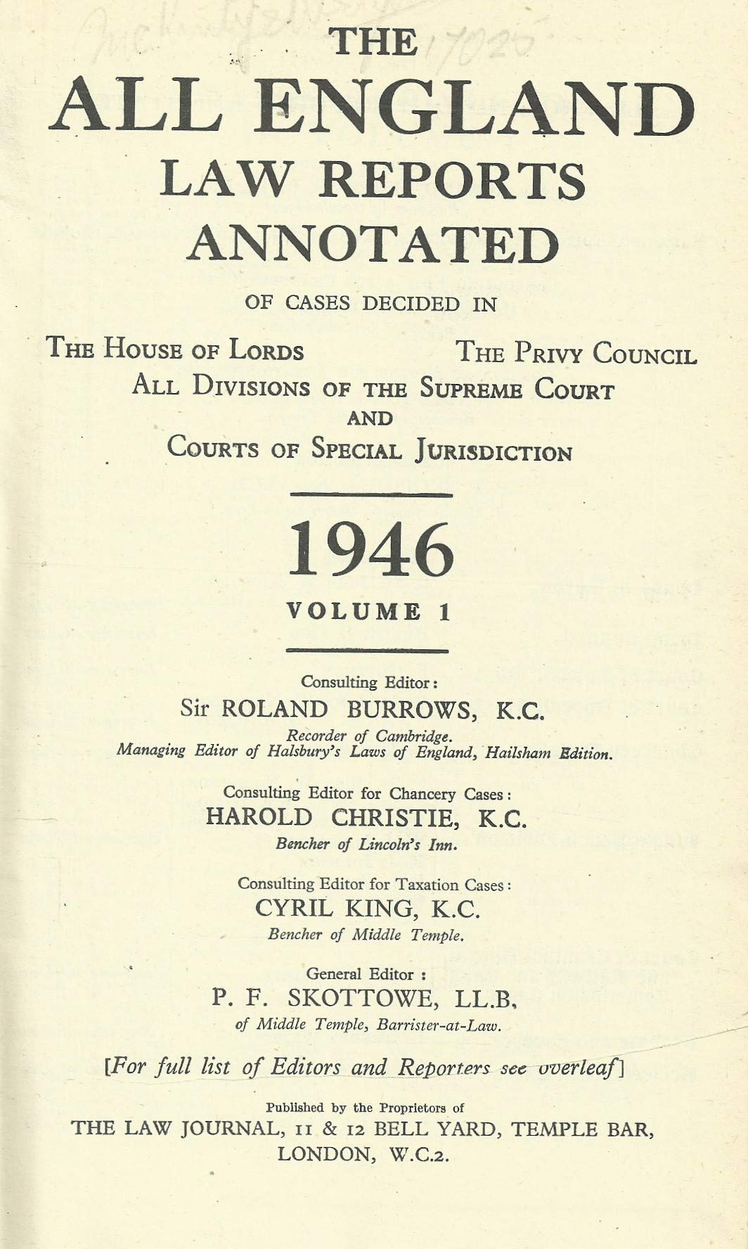 The All England Law Reports Annotated. 1946. Volume 1.