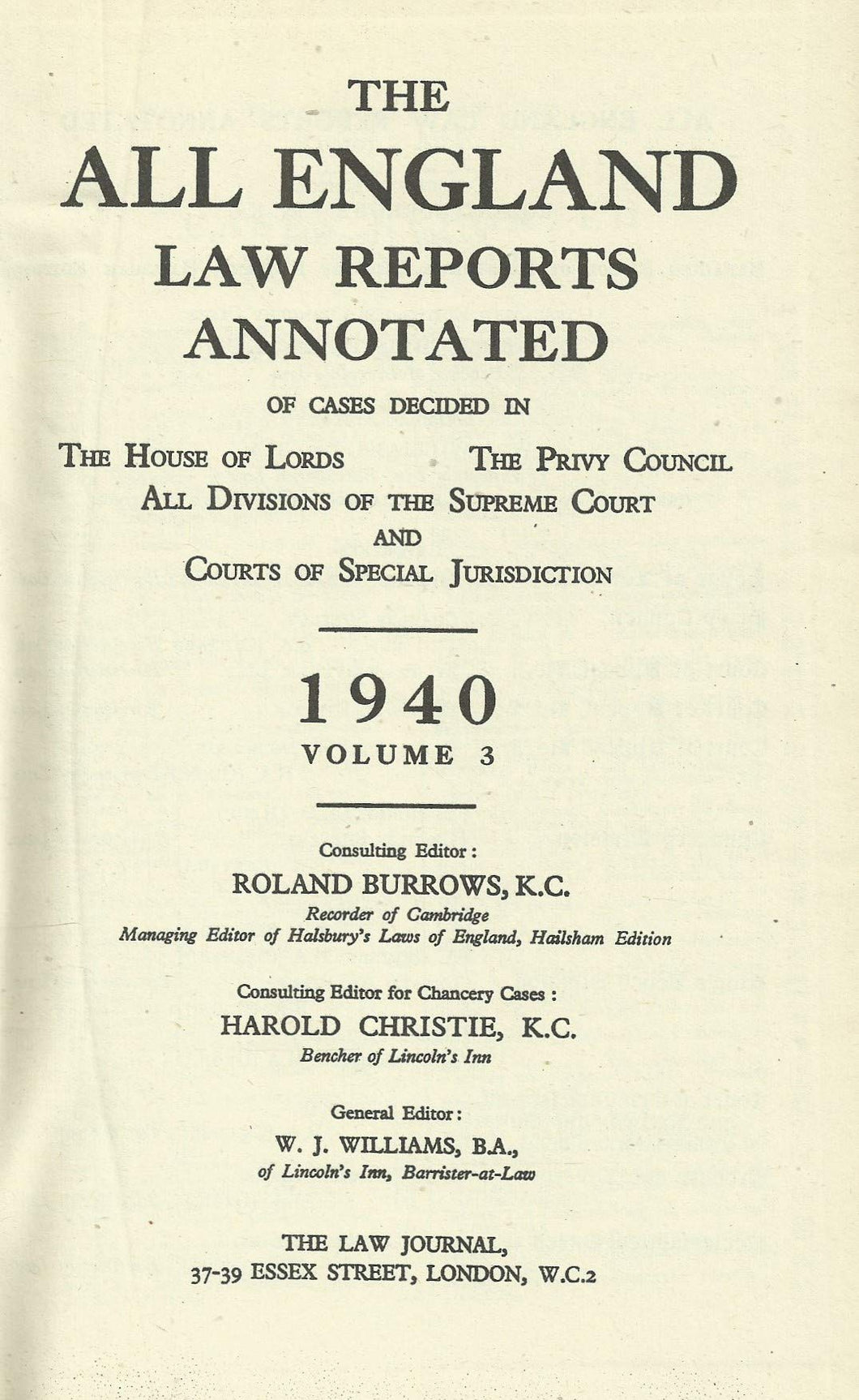The All England Law Reports Annotated: 1940 Vol 3
