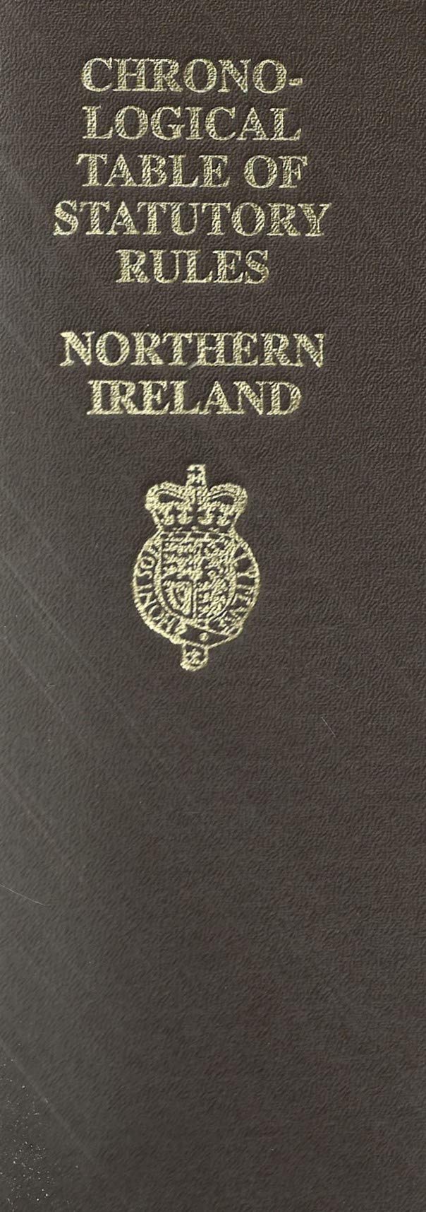Chronological Table of Statutory Rules, Northern Ireland - Covering the Legislation to 31 December 2004