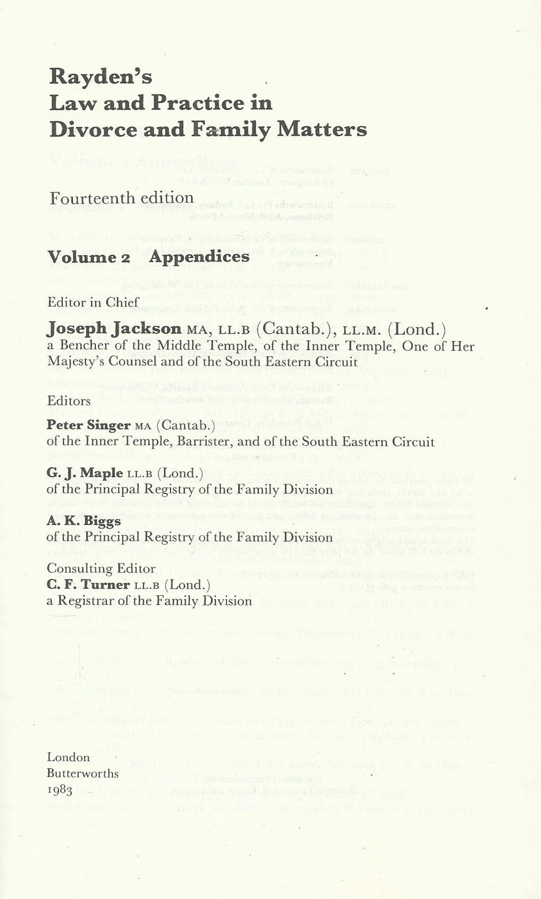 Rayden's Law and Practice in Divorce and Family Matters - Volume 2, Appendices - Fourteenth Edition