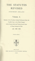The Statutes Revised - Northern Ireland, 1921-1932, Volume A
