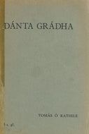 Dánta Grádha: An Anthology of Irish Love Poetry (AD 1350-1750) - Part I: Text