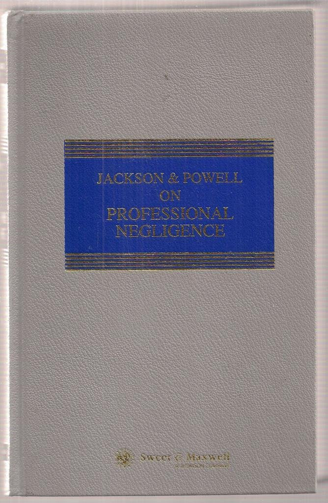 Jackson & Powell on Professional Negligence (Common Law Library)