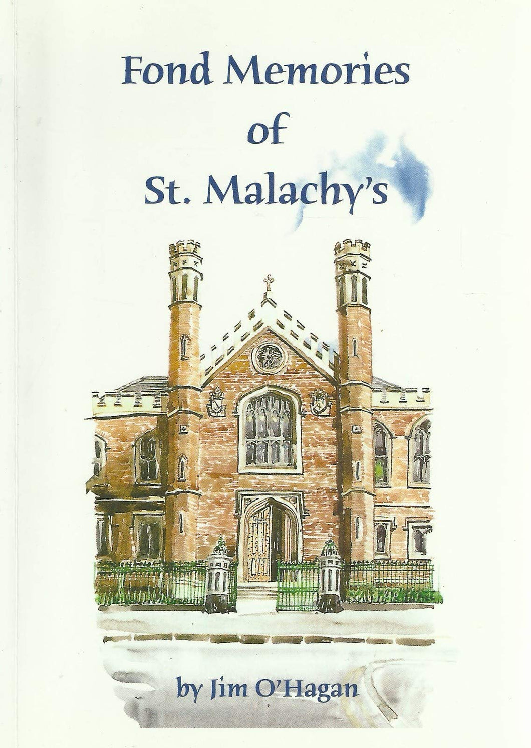 Fond Memories of St. Malachy's