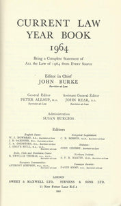 Current Law Year Book 1964 Being a Complete Statement of All the Law of 1964 from Every Source