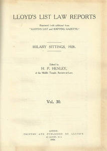 Lloyd's List Law Reports - Hilary Sittings, 1928, Vol 30