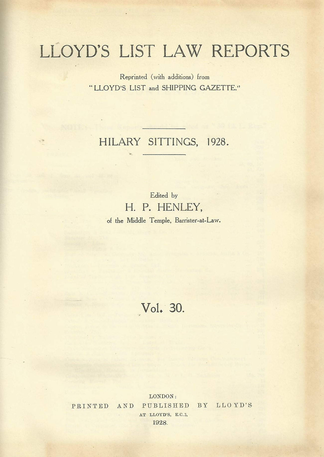 Lloyd's List Law Reports - Hilary Sittings, 1928, Vol 30