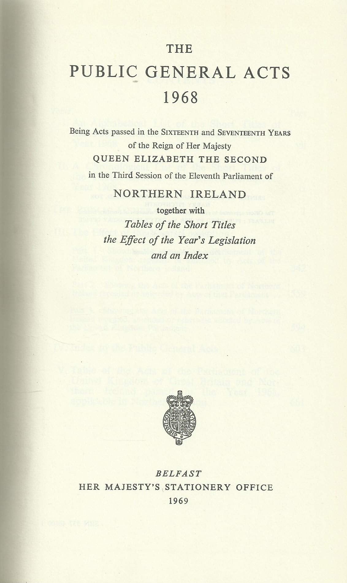 Northern Ireland Statutes: The Public General Acts 1968
