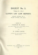 Lloyd's List Law Reports - Digest No 3, Vols 21-30 of Lloyd's List Law Reports (Hilary Sittings, 1925, to Hilary Sittings, 1928, Inclusive)