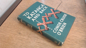 To Katanga and back: A U N case history