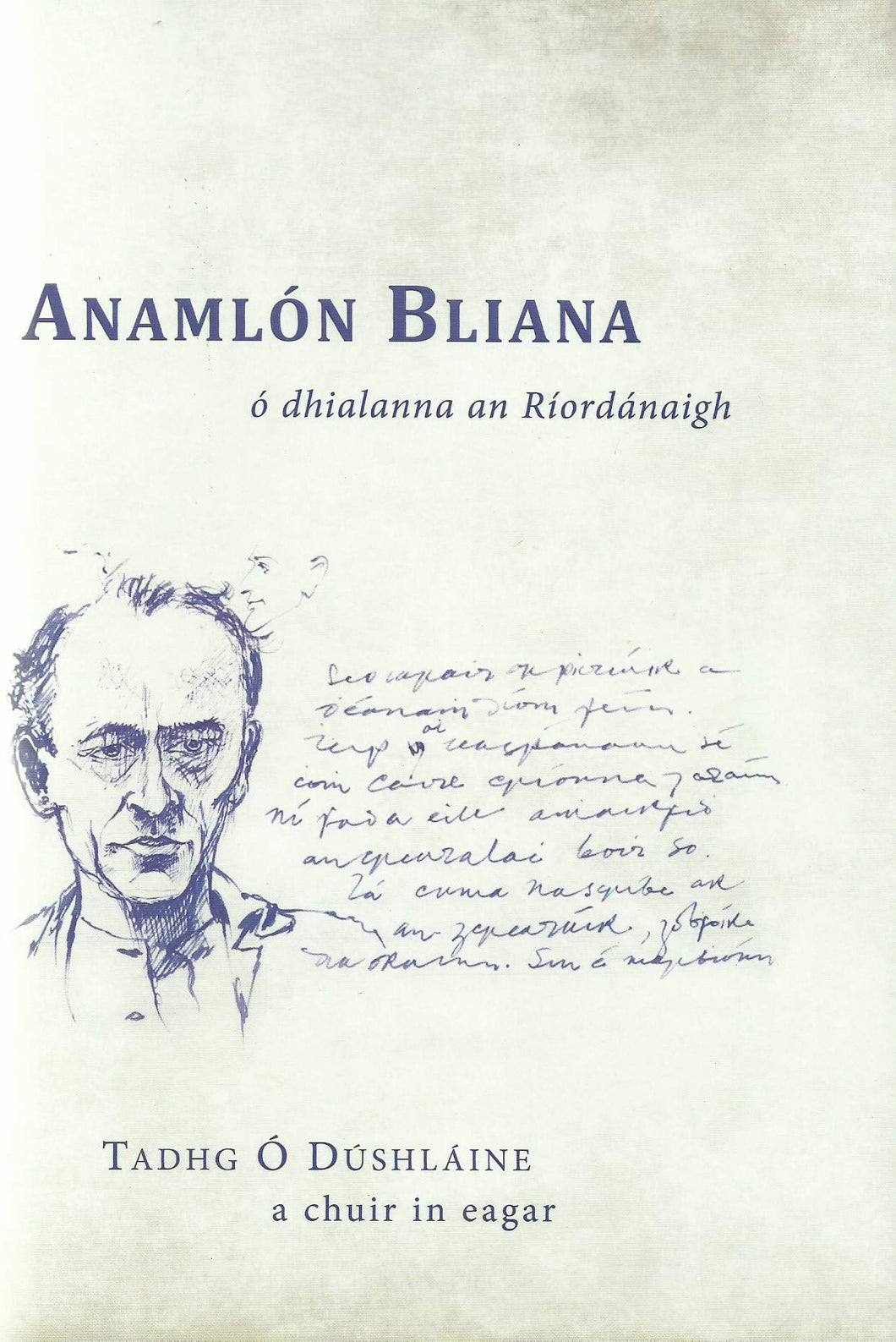 Anamlón Bliana ó Dhialanna an Ríordánaigh