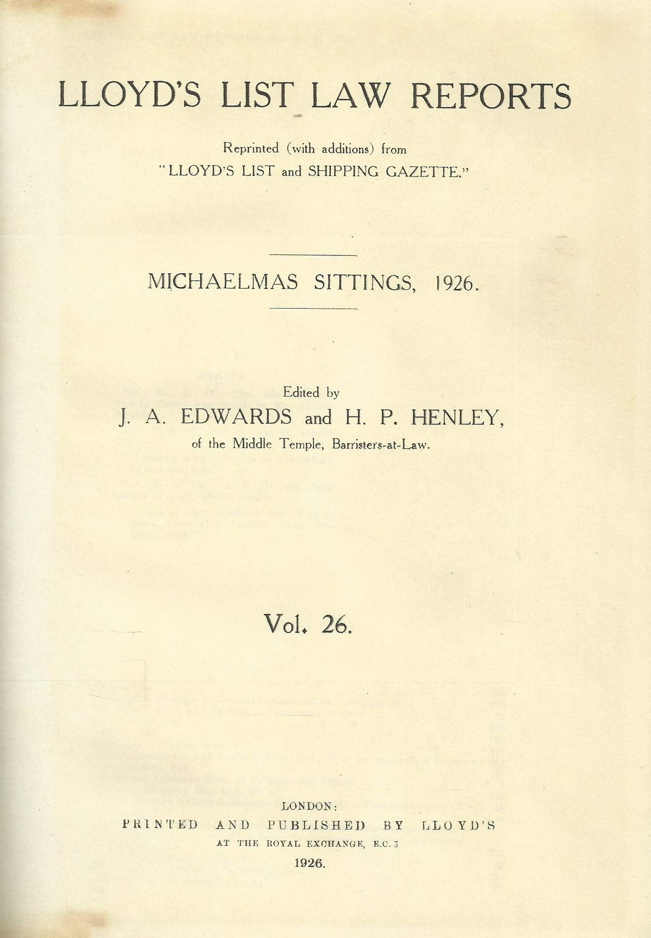 Lloyd's List Law Reports - Volume 26, Michaelmas Sittings, 1926