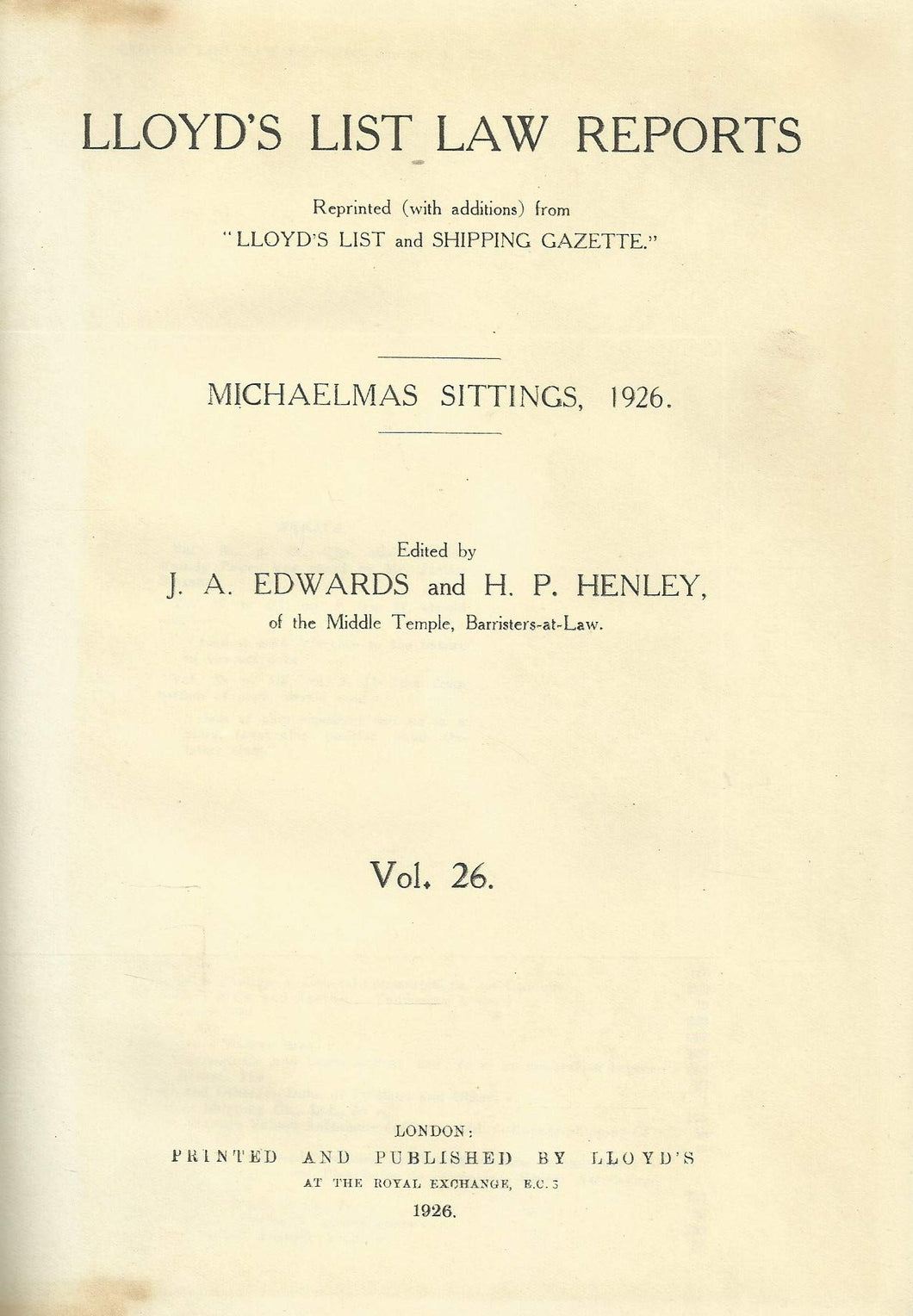 Lloyd's List Law Reports - Volume 26, Michaelmas Sittings, 1926