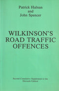 Wilkinson's Road Traffic Offences: 2nd Suppt. to 11r. e. (P. Halnan & J. Spencer)