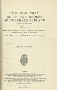 Northern Ireland Statutory Rules and Orders, 1932 - The Statutory Rules and Orders of Northern Ireland