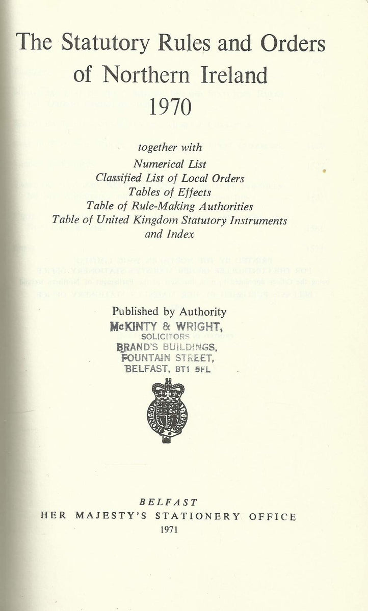Northern Ireland Statutory Rules and Orders, 1970 The Statutory Rule