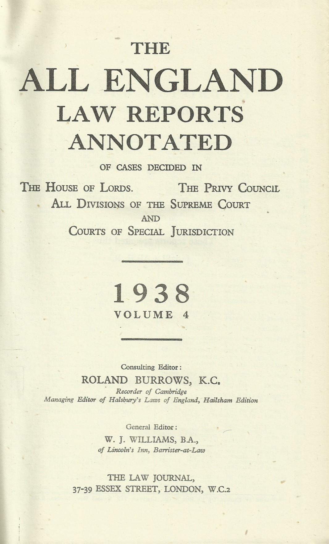 The All England Law Reports 1938, Volume 4