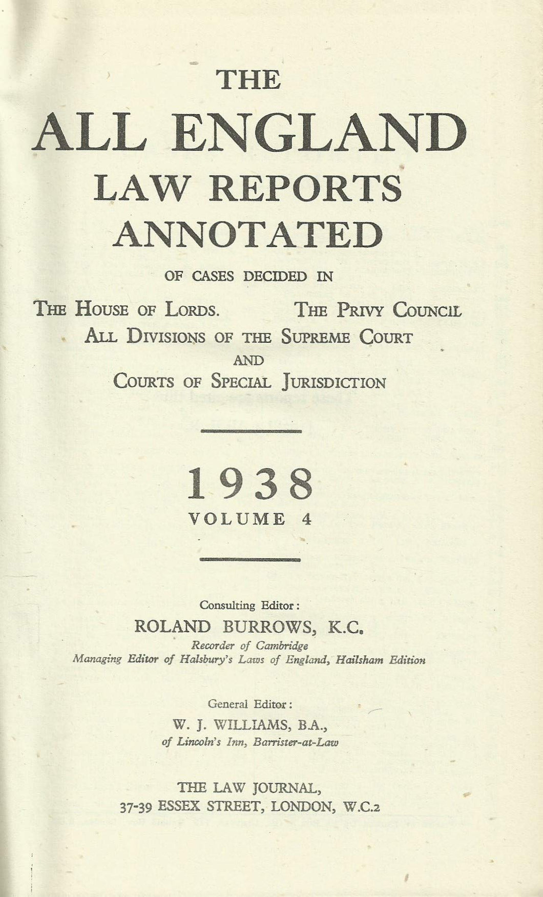 The All England Law Reports 1938, Volume 4