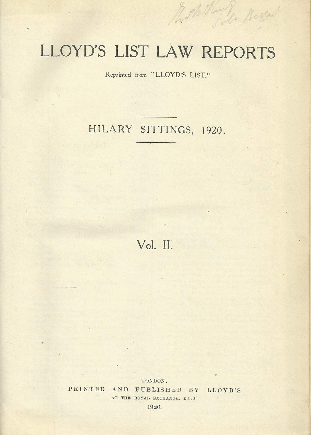 Lloyd's List Law Reports - Volume II (Volume 2), Hilary Sittings, 1920