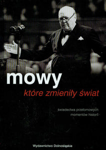 Mowy ktore zmienily swiat