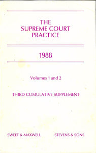 The Supreme Court Practice 1988: Volumes 1 and 2 - Third Cumulative Supplement