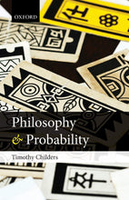 Load image into Gallery viewer, Philosophy and Probability