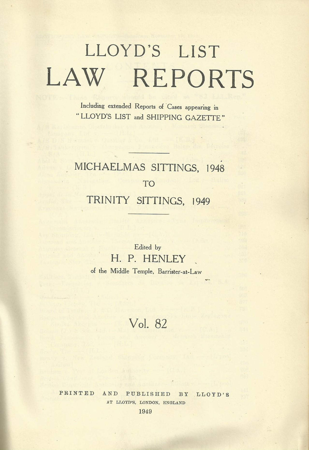 Lloyd's List Law Reports - Michaelmas Sittings, 1948 to Trinity Sittings, 1929, Vol 82